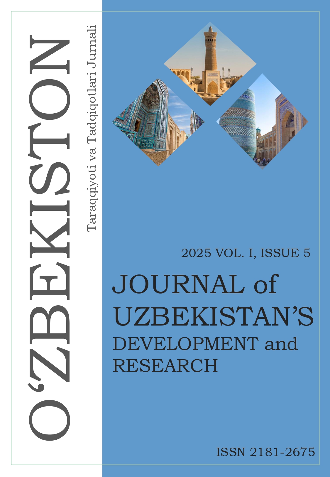 View Vol. 1 No. 5 (2025): Journal of Uzbekistan’s Development and Research (JUDR)